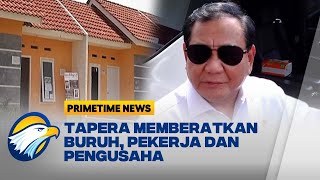 Penolakan Tapera Meluas, Prabowo Cari Solusi