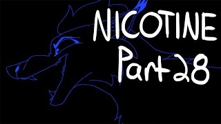 Nicotine MAP || Part 28