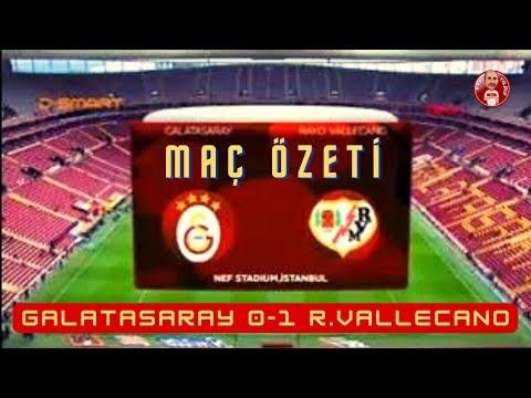 GALATASARAY 0-1 RAYO VALLECANO | MAÇ ÖZETİ