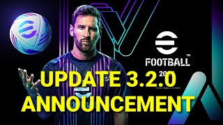 Officially eFootball™ 2024 | V3.2.0 Update Announcements All devices?