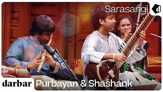 Sarasangi | Shashank Subramanyam & Purbayan Chatterjee | Music of India