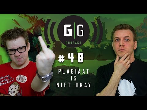 Plagiaat is niet okay - GamerGeeks Podcast #48