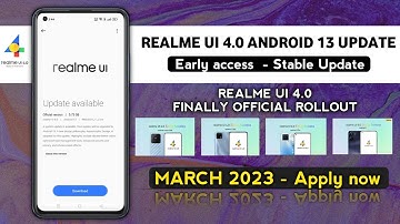 Realme UI 4.0 Android 13 Update - Realme 8 Pro, C25s, Narzo 50A, Realme 10 March 2023 Release