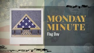 Monday Minute Ep. 24 (Season 2) — Flag Day