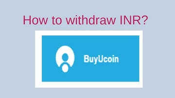 How to withdraw INR from BuyUcoin Exchange?