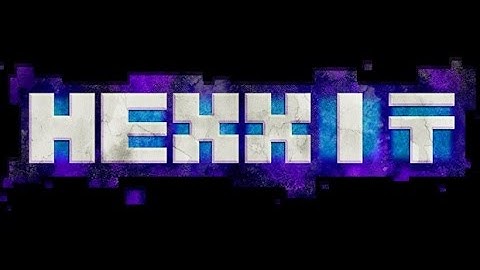 THE ULTIMATE HEXXIT MOD REVIEW: WOW