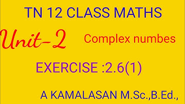 #12th maths chapter 2 #Complex numbers #EXERCISE 2.6(1)#