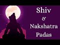 Shiv & Secret of Nakshatra Padas-