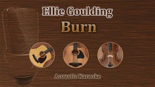 Burn by ellie goulding acoustic version karaoke in guitar, bass, cello