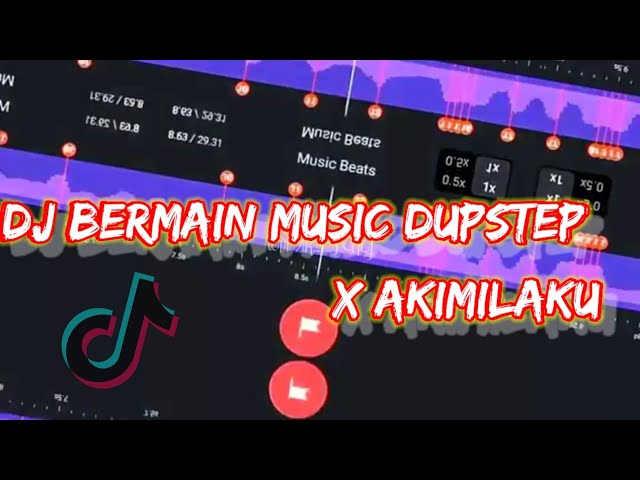 Dj bermain music dubstep X Akimilaku Beat vn story wa 30 detik class=