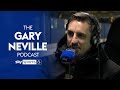 Neville breaks down a CRAZY weekend in the Premier League! 🤯 | The Gary Neville Podcast