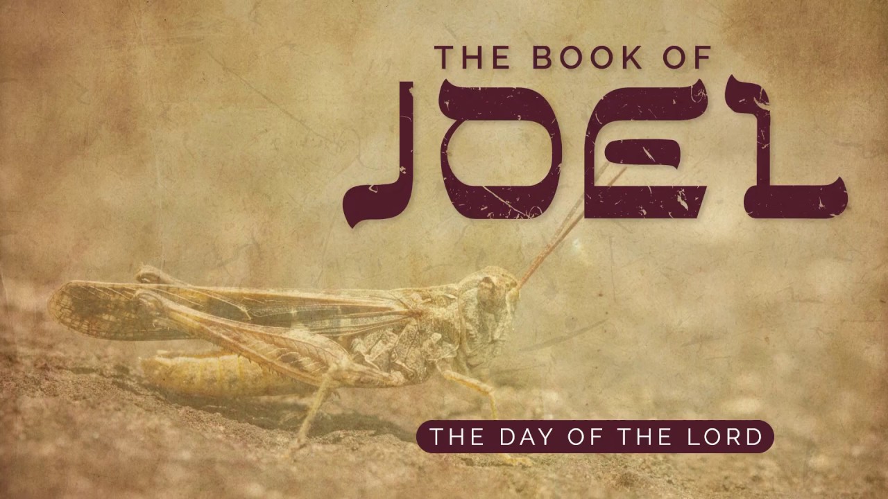 Intro To The Book Of Joel - 4/29/20 - YouTube