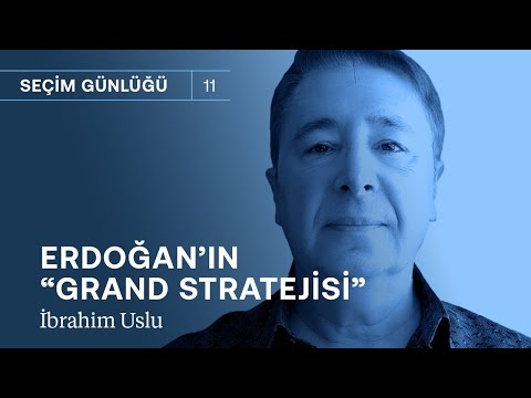Erdoğan ne yapmaya çalışıyor? "Grand Stratejisi" tutar mı? | İbrahim Uslu