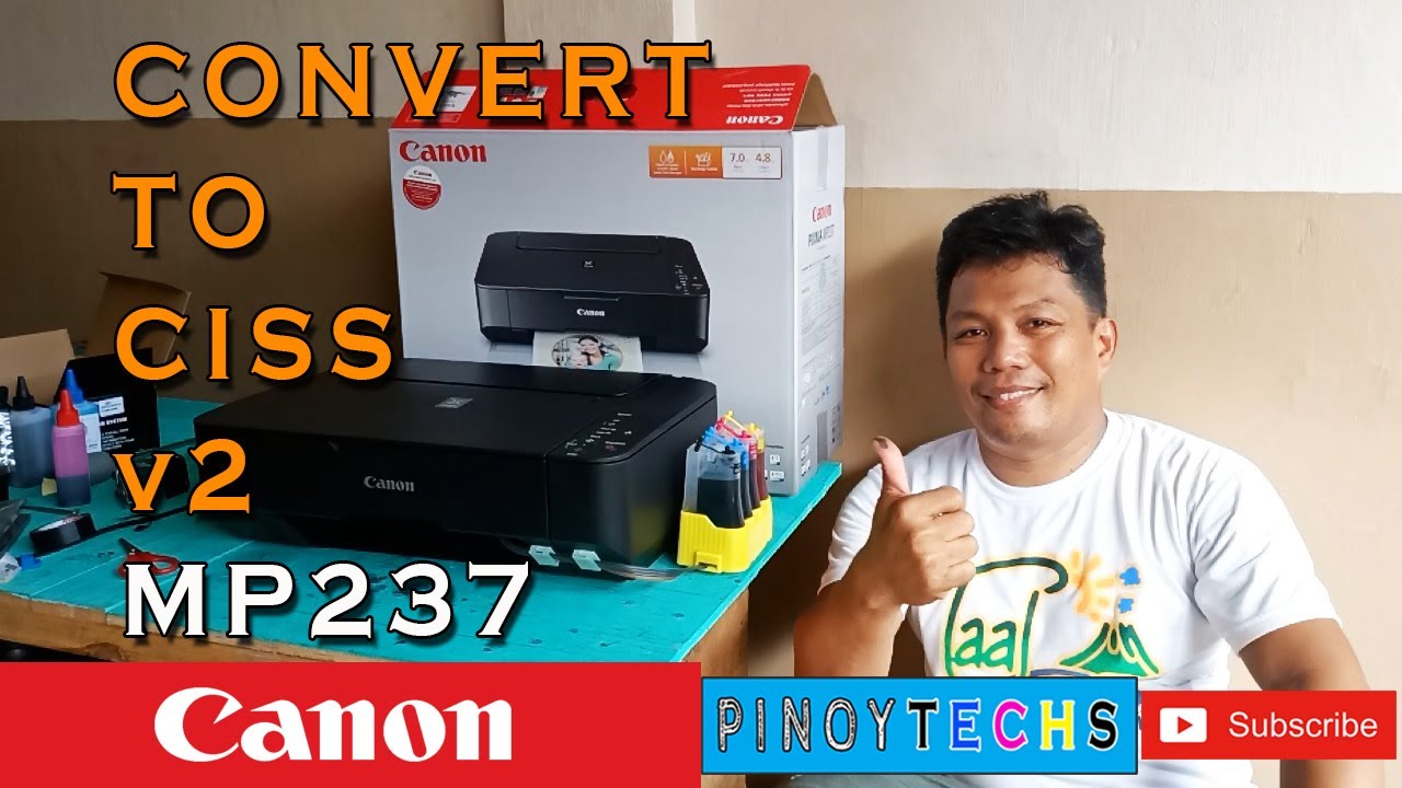 (v2) Convert To CISS CANON MP237 3 in 1 Inkjet Printer