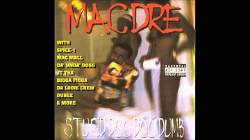 Mac Dre   Crest Creepers featuring Da'unda'dogg, Dubee, Jamar, Mac Mall, Naked & Reek Daddy