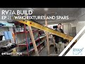 Building an Experimental Airplane, The Vans RV-7A | EP2.1 Wing Fixtures and Spars