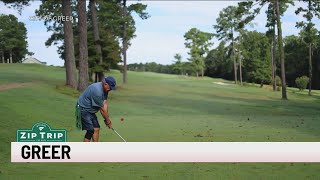 Zip Trips: Greer Golf