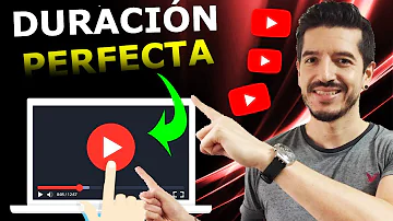 ¿Cuánto debe durar el primer vídeo de YouTube?