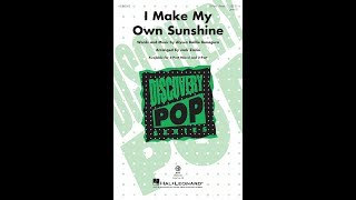 I Make My Own Sunshine (3-Part Mixed Choir) - Arranged by Jack Zaino