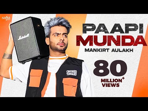 Paapi Munda - Mankirt Aulakh Ft. Gur Sidhu | Kaptaan | Sukh Sanghera | New Punjabi Song 2020