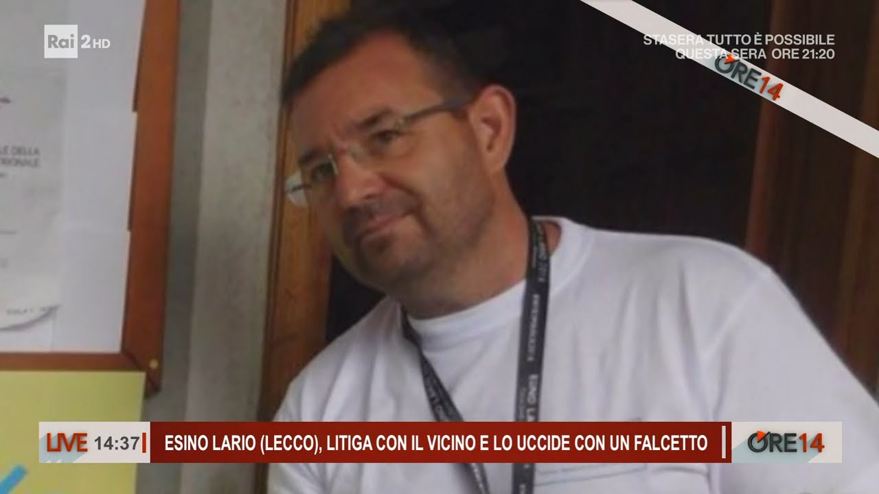 Esino Lario (Lecco), litiga con il vicino e lo uccide con un falcetto - Ore 14 del 22/04/2024