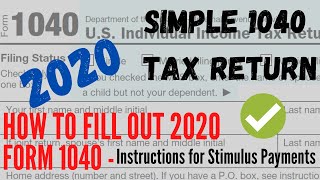 How to Fill 2020 Form 1040  Instructions for Stimulus Payments  Simple MFJ US Tax Return 2020.