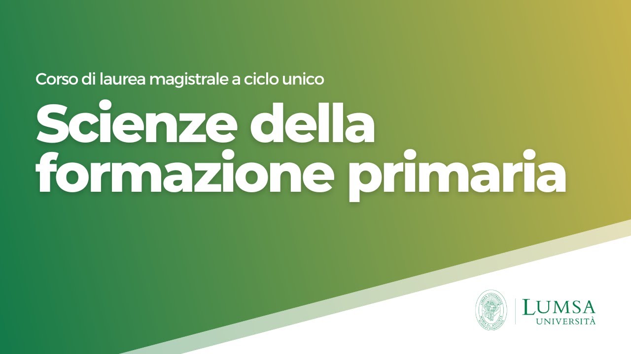 Università Reggio Calabria Scienze Della Formazione Primaria Scienze della formazione primaria (LM85bis) - Università LUMSA - YouTube