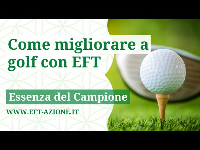 Come migliorare a golf con EFT