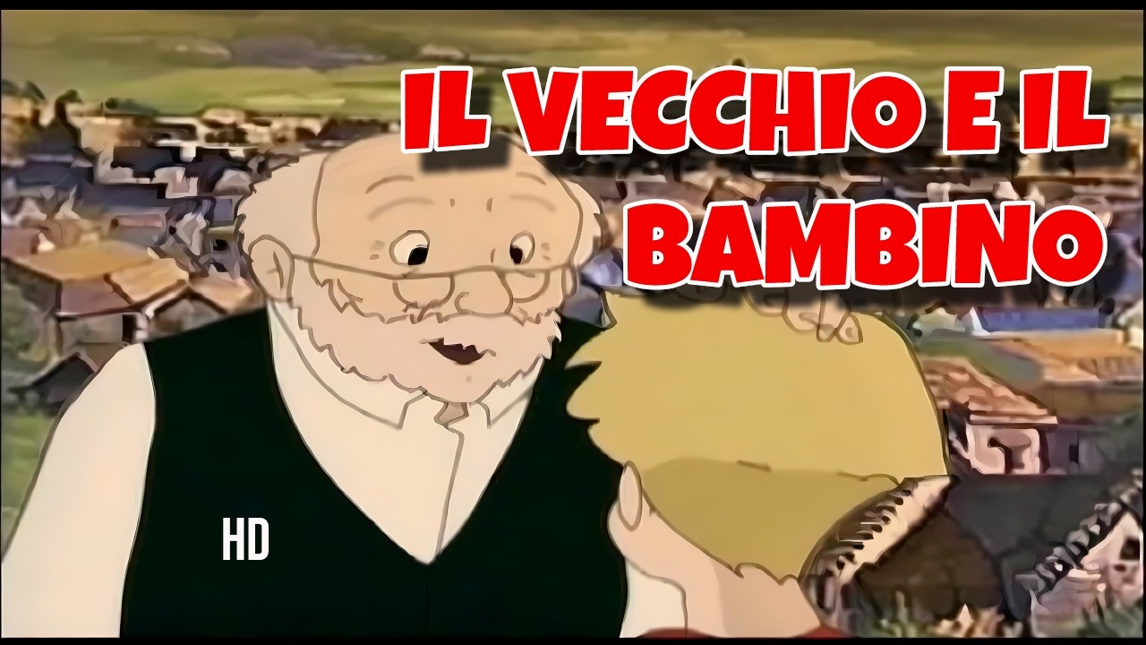 IL VECCHIO E IL BAMBINO | Carolina Granini | Canzoni Per Bambini