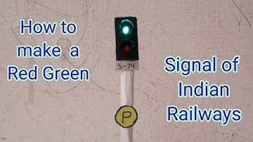 How to make a Indian railway signal.