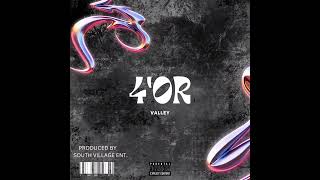 VALLEY - 4'OR