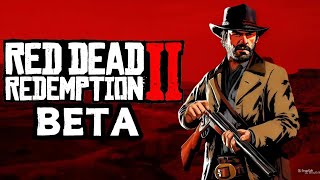 a INCRÍVEL BETA de RED DEAD REDEMPTION 2!