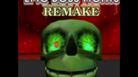 EPIC BOSS FIGHT REMAKE! (kill all boss )