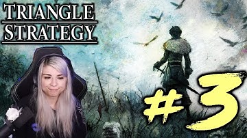 Triangle Strategy - Part 3 - First Playthrough - Everyone looks evil