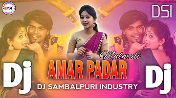 Amar Padar Malmali | New Sambalpuri Dj Song | Remix By - DJ Rashmi Remix , DSI