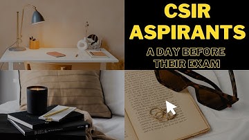 CSIR-NET Aspirants a Day Before their Examination | Short Story | Physics Hub