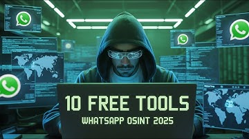 10 GRATIS WhatsApp OSINT-tools voor hackers in 2025