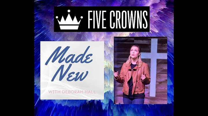 MADE NEW // Deborah Hall // Five Crowns
