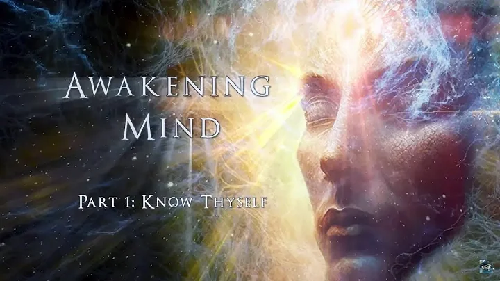 Awakening Mind Part 1, "Know Thyself" (2023) - Complete HD Film - DayDayNews