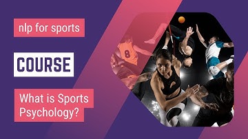 NLP For Sport: What is Sports Psychology?