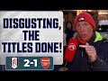 Disgusting, The Titles DONE! (Lee Judges) | Fulham 2-1 Arsenal image