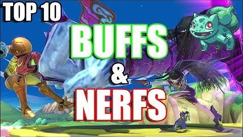 Top 10 BUFFS and NERFS in Super Smash Bros Ultimate