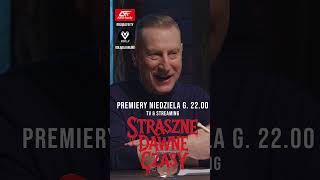 Straszne Dawne Czasy 🎥 #premiera
