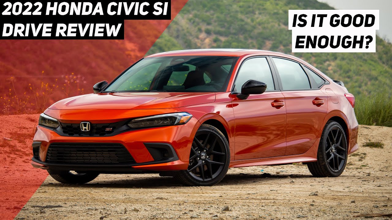 2022 Honda Civic Si Drive Review The Most Dynamic Si Ever? YouTube