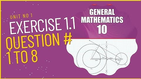 General mathematics| Unit #1 | exercise 1.1 | Question #1 to 8 | 10th class | arts group