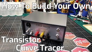 How To Build a Transistor Curve Tracer using the eBay CH-012 kit