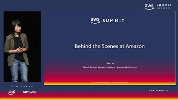 AWS Summit Singapore - Behind the Scenes with Amazon