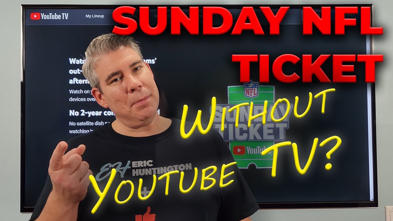 NFL Sunday Ticket Breakdown No YouTube TV? No Problem! How to Stream NFL Sunday Ticket!