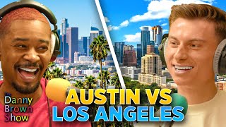 Austin vs Los Angeles w\/ Trevor Wallace | The Danny Brown Show Highlight