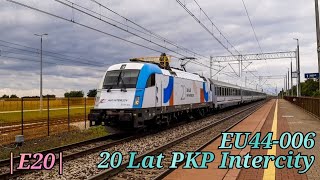 |E20| - 1 z 3 czyli '20 lat PKP Intercity'
